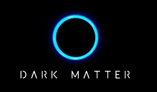 DARK MATTER