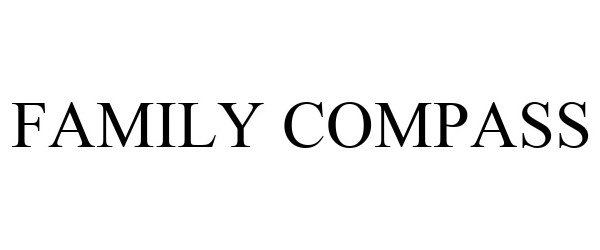 Trademark Logo FAMILY COMPASS