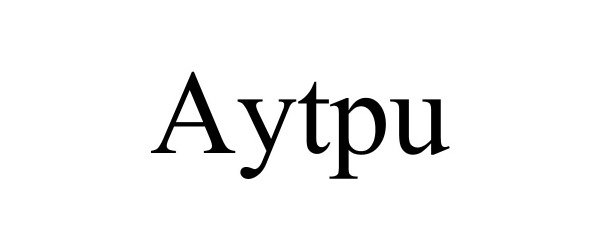 Trademark Logo AYTPU