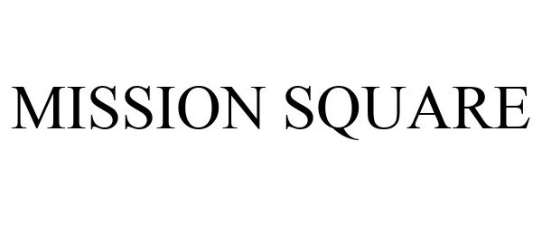 Trademark Logo MISSION SQUARE