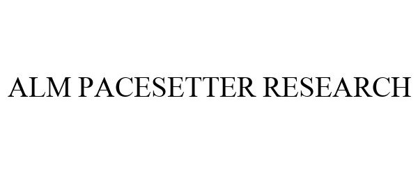 Trademark Logo ALM PACESETTER RESEARCH