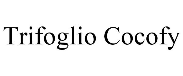 Trademark Logo TRIFOGLIO COCOFY