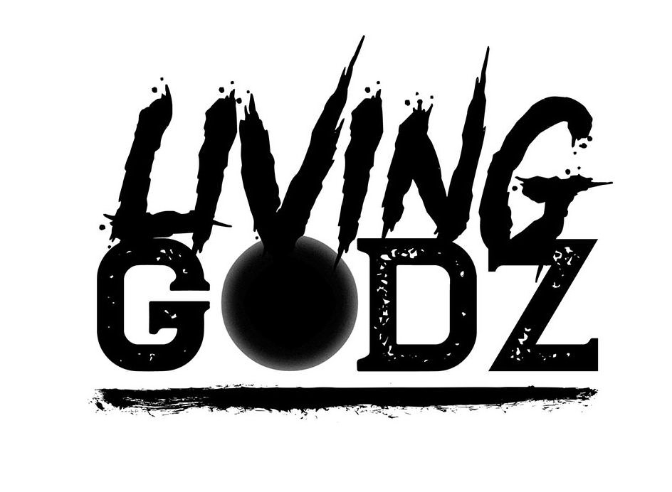  LIVING GODZ