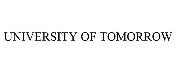  UNIVERSITY OF TOMORROW