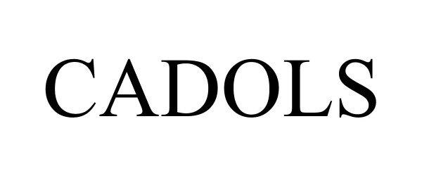 Trademark Logo CADOLS