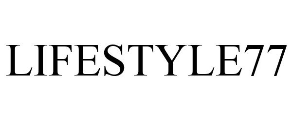 Trademark Logo LIFESTYLE77