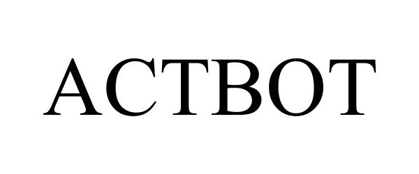 Trademark Logo ACTBOT