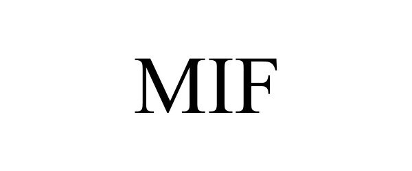  MIF