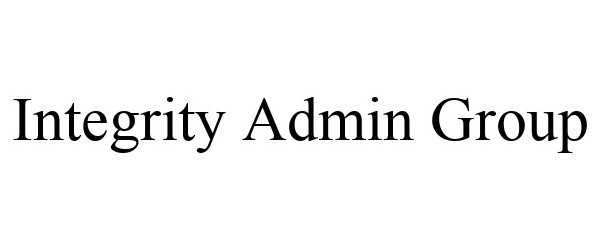  INTEGRITY ADMIN GROUP