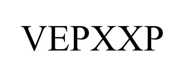 Trademark Logo VEPXXP
