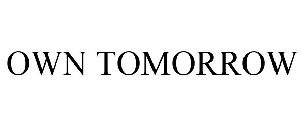 OWN TOMORROW