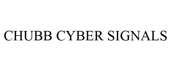  CHUBB CYBER SIGNALS