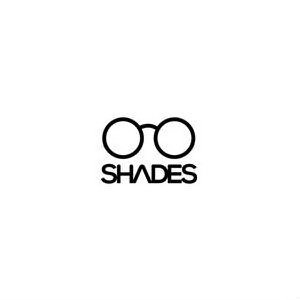 SHADES