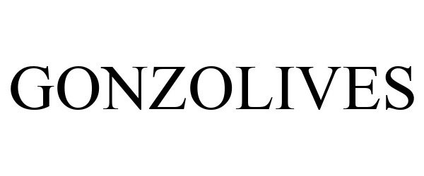 Trademark Logo GONZOLIVES