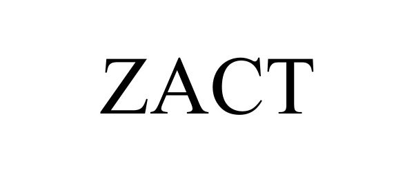 Trademark Logo ZACT