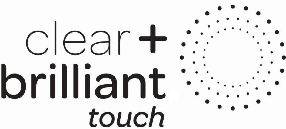  CLEAR + BRILLIANT TOUCH