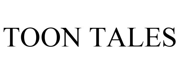 Trademark Logo TOON TALES