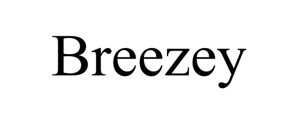 Trademark Logo BREEZEY