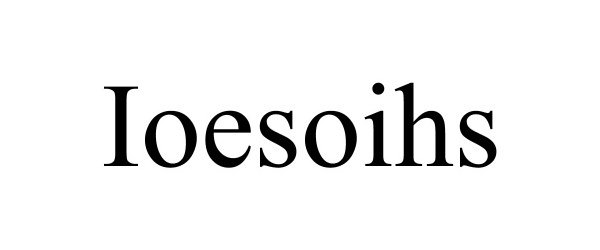 Trademark Logo IOESOIHS