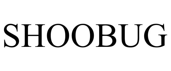 Trademark Logo SHOOBUG