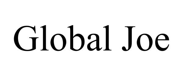  GLOBAL JOE