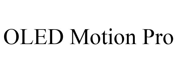 Trademark Logo OLED MOTION PRO