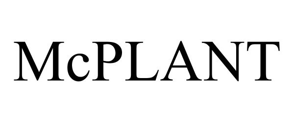 Trademark Logo MCPLANT