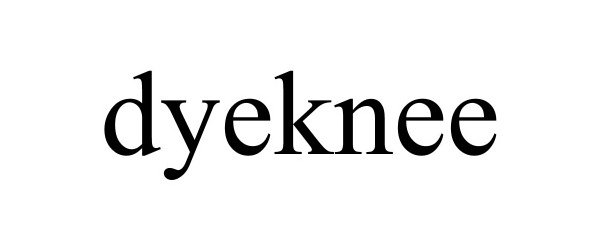  DYEKNEE