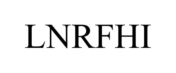 Trademark Logo LNRFHI