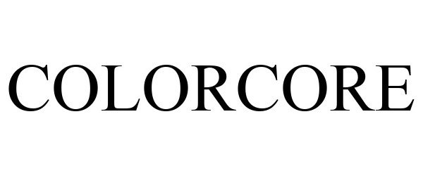 Trademark Logo COLORCORE