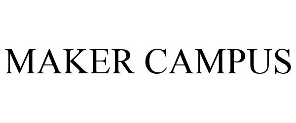 Trademark Logo MAKER CAMPUS