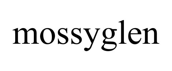 Trademark Logo MOSSYGLEN