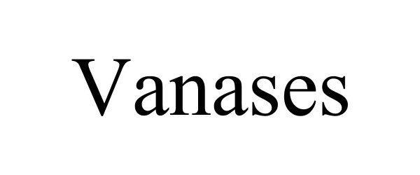  VANASES