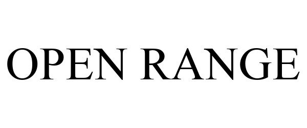 Trademark Logo OPEN RANGE
