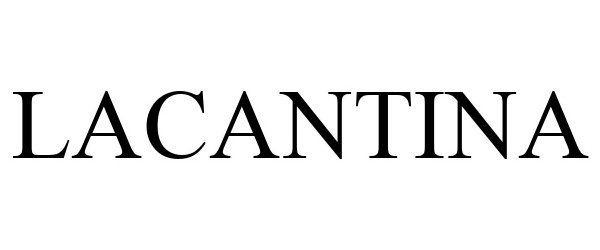 Trademark Logo LACANTINA