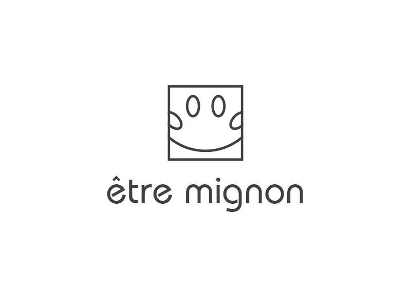  ÃTRE MIGNON