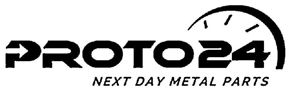 Trademark Logo PROTO24 NEXT DAY METAL PARTS