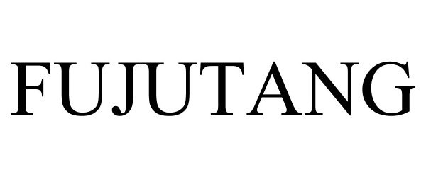 Trademark Logo FUJUTANG