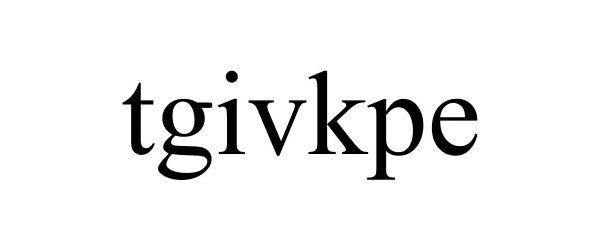 Trademark Logo TGIVKPE