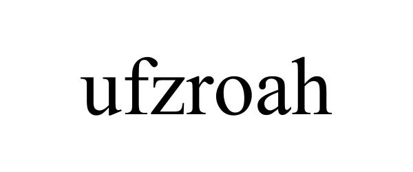 Trademark Logo UFZROAH