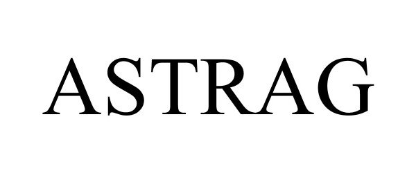 Trademark Logo ASTRAG
