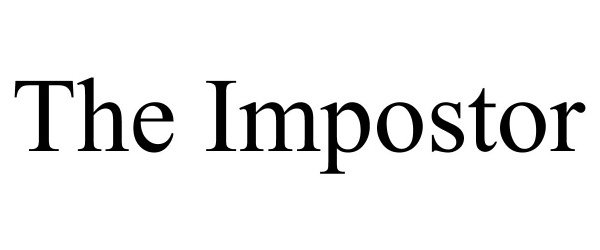 Trademark Logo THE IMPOSTOR