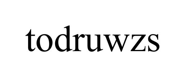 Trademark Logo TODRUWZS