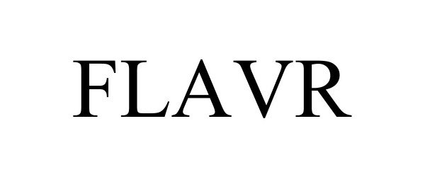 Trademark Logo FLAVR