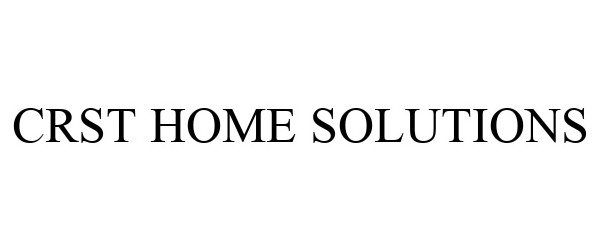 CRST HOME SOLUTIONS