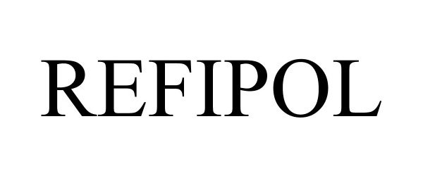 Trademark Logo REFIPOL