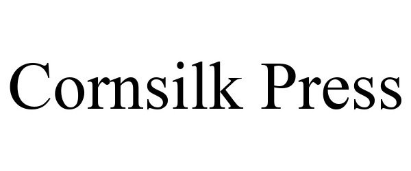  CORNSILK PRESS