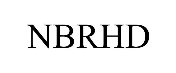 Trademark Logo NBRHD