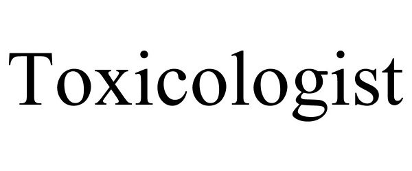 Trademark Logo TOXICOLOGIST