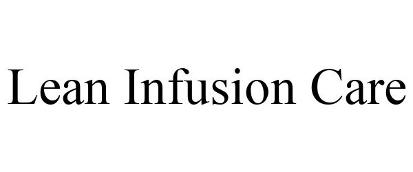  LEAN INFUSION CARE